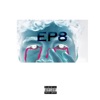 Ep8 - EP