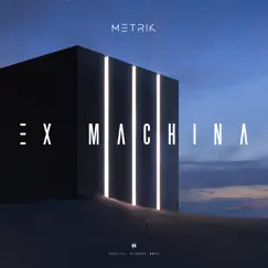 Ex Machina by Metrik album reviews, ratings, credits