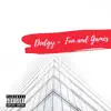 Fun and Games - Single album lyrics, reviews, download