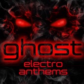 Ghost: Electro Anthems artwork