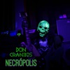 Necrópolis - EP