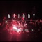 Melody (feat. Zizzu & Kamal Jbk) - Salif Lajay lyrics