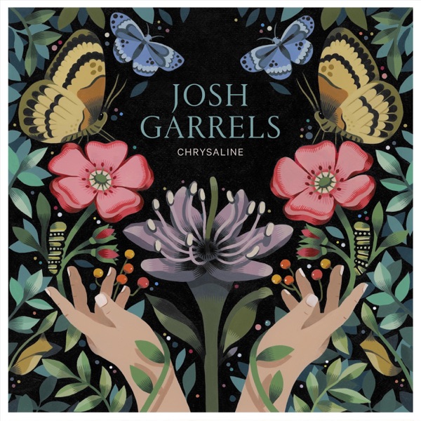 Josh Garrels - Chrysaline (2019) Josh Garrels - Chrysaline (2019)