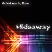 Hideaway (feat. Kalea) [House Remix Edit] artwork