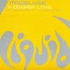 A Deeper Love - Single