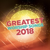 Greatest Worship Songs 2018 artwork