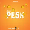 Pesh (Radio Edit) - Single album lyrics, reviews, download
