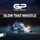 Blow That Whistle (Extended Mix) artwork