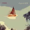 Chain - Sometimes Late at Night