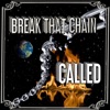 Break That Chain