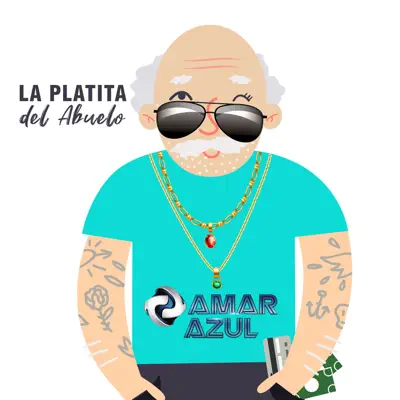 LA PLATITA del Abuelo - Single - Amar Azul