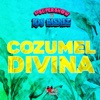 Cozumel Divina - Single