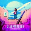 Sleepwalker - Single