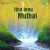 Itha Innu Muthal  (Original Motion Picture Soundtrack) - EP album lyrics, reviews, download