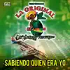 Sabiendo Quien Era Yo album lyrics, reviews, download