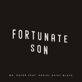 Fortunate Son (feat. DANIEL SAINT BLACK) artwork
