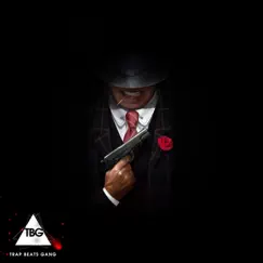Mafia by Trap Beats Gang album reviews, ratings, credits
