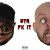 FK IT - Single album lyrics, reviews, download