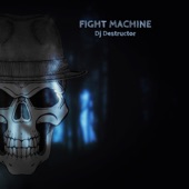 Fight Machine artwork