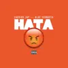 HATA (feat. Blac Youngsta) - Single album lyrics, reviews, download