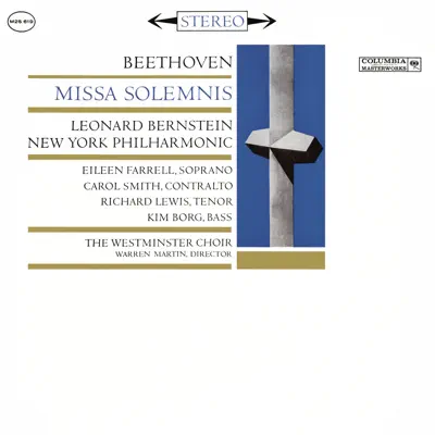 Beethoven: Missa Solemnis in D Major, Op. 123 (Remastered) - New York Philharmonic