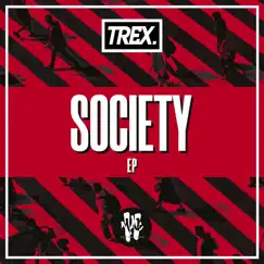 Society - EP by Trex & MC Fats album reviews, ratings, credits