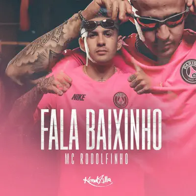 Fala Baixinho - Single - MC Rodolfinho