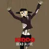 Dead Alive - Single album lyrics, reviews, download