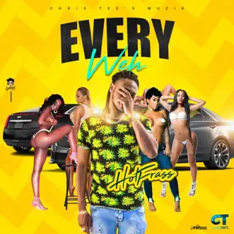 Every Weh - Single by Hot Frass album reviews, ratings, credits