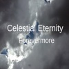 Celestial Eternity - Heaven Is Not Far Away
