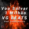 Vou Salvar 1 Milhão - Single