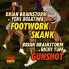 Footwork Skank / Gunshot - Single album lyrics, reviews, download