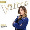 Maelyn Jarmon - Wait For You (The Voice Performance)  artwork