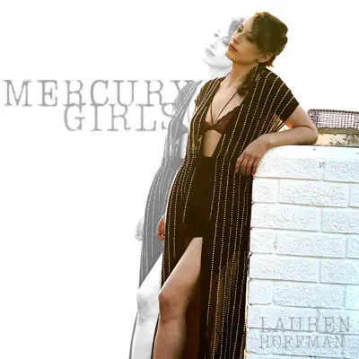 Mercury Girls - Lauren Hoffman