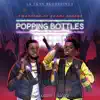 Popping Bottles (feat. Kuami Eugene) - Single album lyrics, reviews, download