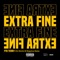 Extra Fine (feat. DcDavinci & Dequincy Gates) - Fyb Tevin lyrics