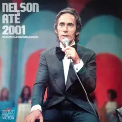 Nelson Até 2001 - Nelson Gonçalves
