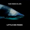 Take Risks in Life - EP