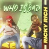 Who is bad - Single