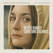 Never Rarely Sometimes Always (Original Motion Picture Soundtrack) artwork
