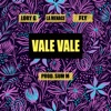 Vale Vale - Single, 2019