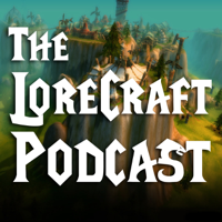The LoreCraft Podcast