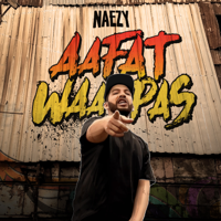 Naezy - Aafat Waapas - Single artwork