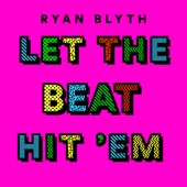 Let the Beat Hit 'Em artwork