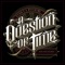 A Question of Time (feat. Rye Shabby) - Verb T & Pitch 92 lyrics