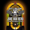 Juke Box Hero (feat. Frank Hannon) - Single