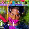 Die Forever Vol. I album lyrics, reviews, download