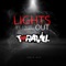 Lights Out (feat. J-Will) - T-Ravill lyrics