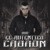 El Auténtico Cabrón artwork