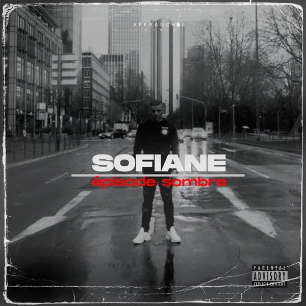Episode sombre - Single - Sofiane